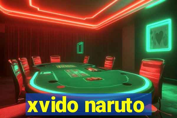 xvido naruto